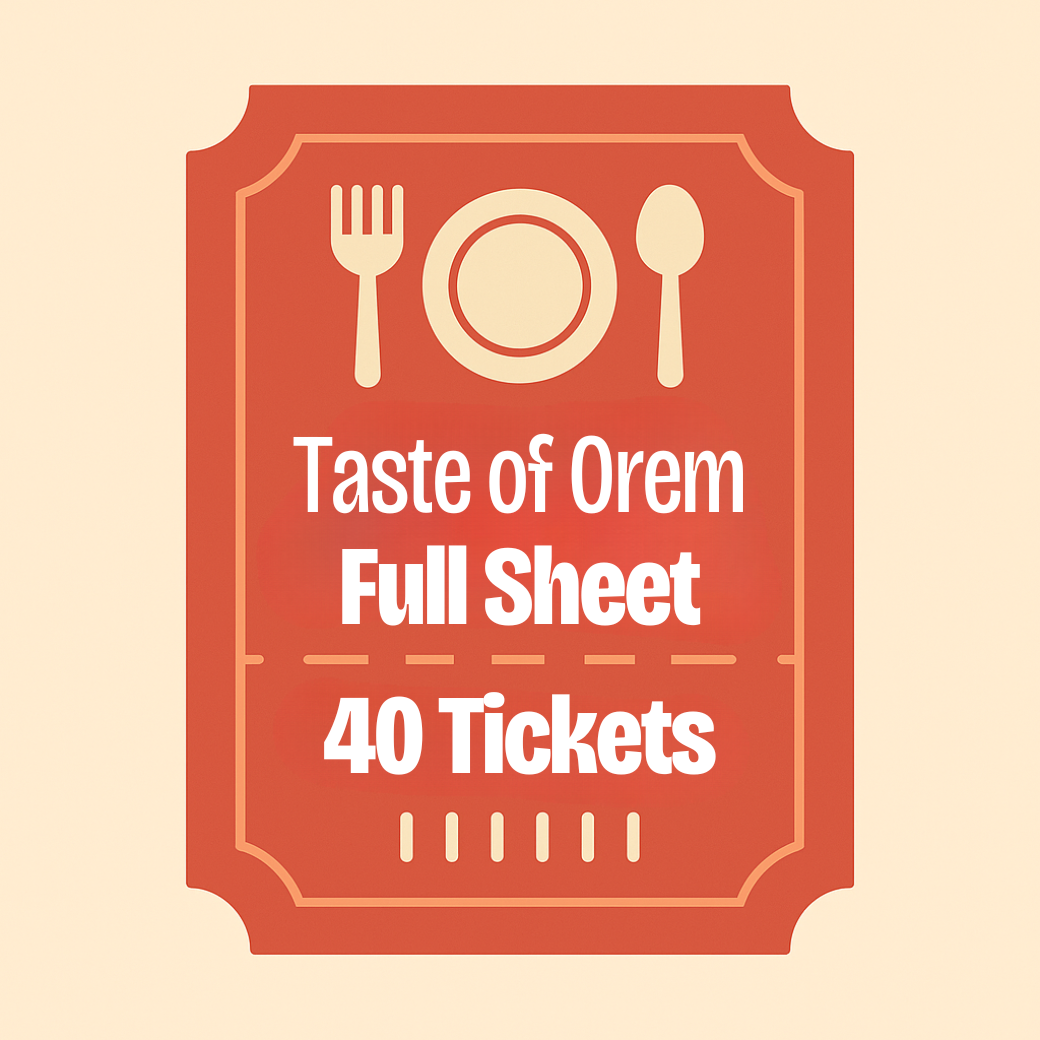 Taste of Orem | Full Sheet (40 Tickets)