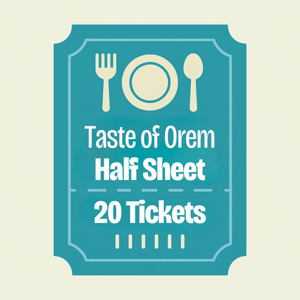 Taste of Orem | Half Sheet (20 Tickets)